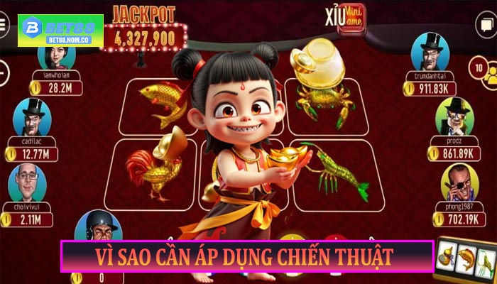 Vì sao cần áp dụng Chiến Thuật Đánh Bầu Cua?